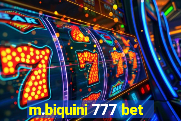 m.biquini 777 bet